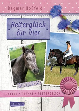 Sattel Trense Reiterglück 3: Reiterglück für vier