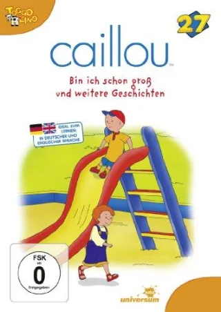 Caillou 27 - Bin ich schon groß und weitere Geschichten [DVD] [2012]
