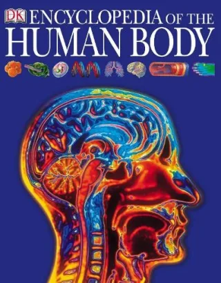 Encyclopedia of the Human Body - DK