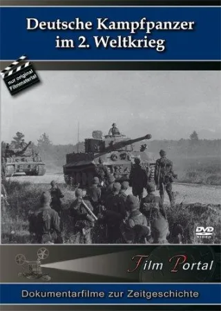 Deutsche Kampfpanzer im 2. Weltkrieg [DVD] [2008]