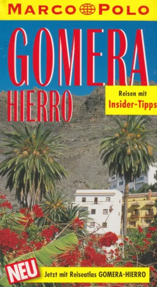 La Gomera El Hierro. Von Leibl Michael