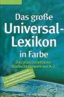 Das große Universal-Lexikon in Farbe [Gebundene Ausgabe] [2001]