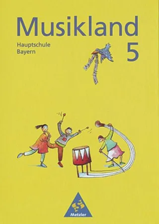 Musikland - Ausgabe für Hauptschulen in Bayern: Schülerband 5