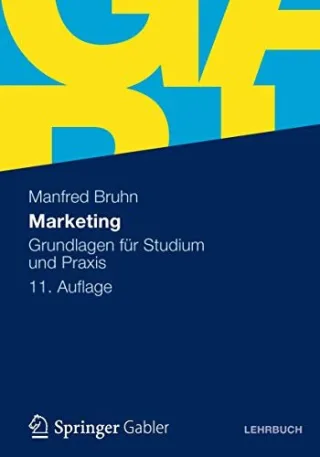 Marketing: Grundlagen für Studium und Praxis [Broschiert] [2012] Bruhn Manfred