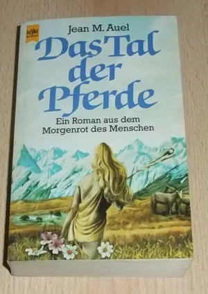 Das Tal der Pferde : ein Roman aus dem Morgenrot des Menschen.