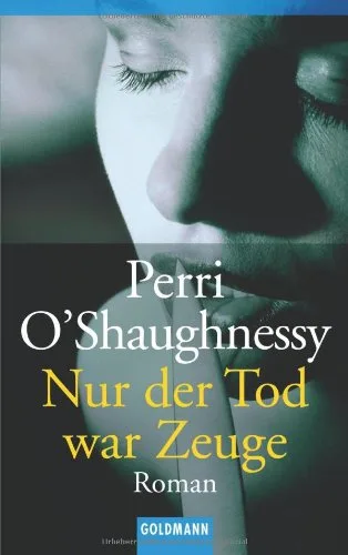 Nur der Tod war Zeuge