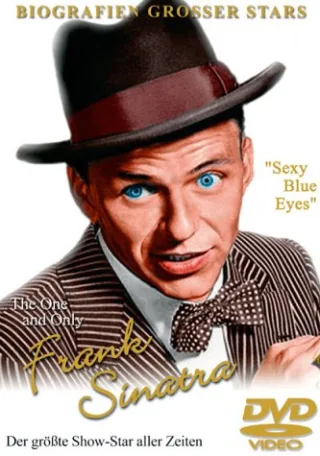 Frank Sinatra - The One and Only/Sexy Blue Eyes