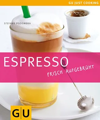 Espresso frisch aufgebrüht (GU Just Cooking)