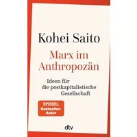 Marx im Anthropozän / Kohei Saito