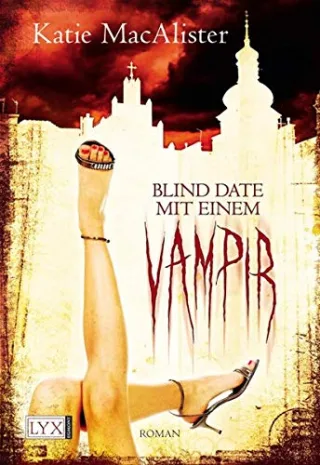 Blind Date mit einem Vampir [Broschiert] [2008] MacAlister Katie