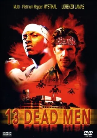 13 Dead Men [DVD] [2004]