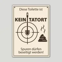 Clever-Kauf-24 Metallbild WC Schild die Toilette ist kein Tatort BxH 18x25cm, Alu Dibond