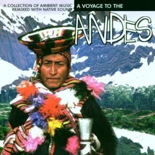 A Voyage to the Andes