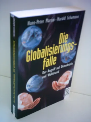 Die Globalisierungsfalle