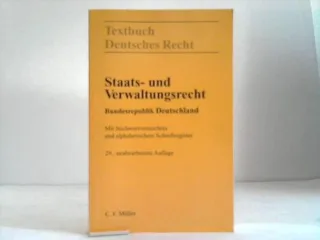 Staats- und Verwaltungsrecht Bundesrepublik Deutschland: Mit Europarecht