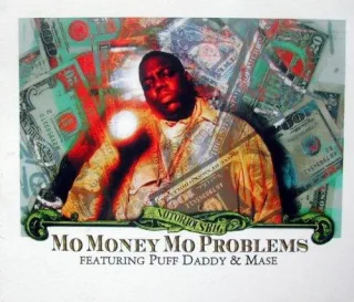 Mo Money Mo Problems [CD]