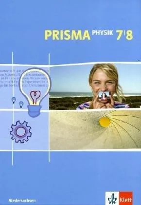 Prisma Physik - Ausgabe für Niedersachsen / Schülerbuch 7./8. Schuljahr