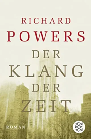 Der Klang der Zeit: Roman [Taschenbuch] [2005] Powers Richard Allié Manfred Kempf-Allié Gabriele