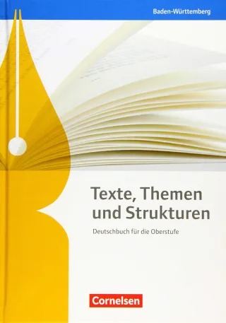 Texte Themen und Strukturen - Baden-Württemberg - Neuer Bildungsplan: Schulbuch