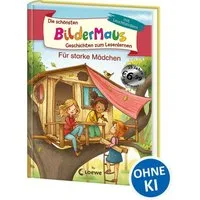 Die schönsten Bildermaus-Geschichten zum Lesenlernen für starke Mädche / diverse, Ideal für die Vorschule und Leseanfänger ab 5 Jahre - Mit Leuchtstickern, X