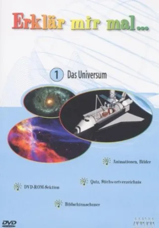 Erklär mir mal... 1 - Das Universum