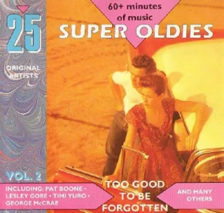 25 Super Oldies Too Good To Be Forgotten Vol 2 (UK Import)