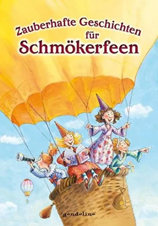 Zauberhafte Geschichten für Schmökerfeen