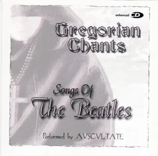 Gregorian Chants: Songs of Beatles