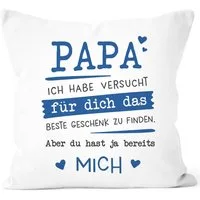 SpecialMe Dekokissen Kissen-Bezug Papa ich habe versucht für dich das beste Geschenk zu
