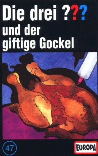 047/und der giftige Gockel [Musikkassette]