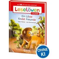 Leselöwen 1. Klasse - Ein Löwe findet Freunde / Gesa Neitzel, Die Nr. 1 für den Lesestart - Mit Leselernschrift ABeZeh - Erstlesebuch für Kinder ab 6 Jahren
