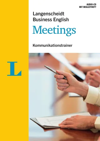 Langenscheidt Business English - Meetings: Kommunikationstrainer mit Audio-CD
