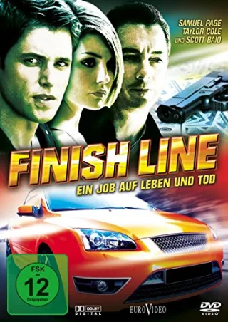 Finish Line - Ein Job auf Leben und Tod [DVD] [2010]