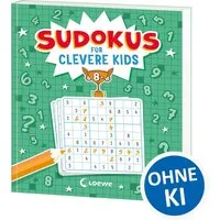Sudokus für clevere Kids 8+ [grün] / diverse