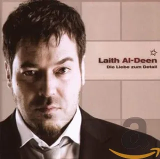 Die Liebe Zum Detail [Audio CD] Al-DeenLaith