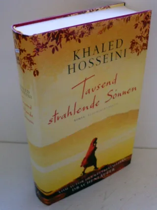 Tausend strahlende Sonnen: Roman [Gebundene Ausgabe] [2007] Hosseini Khaled Windgassen Michael