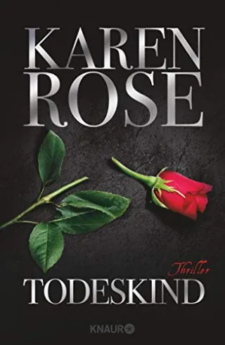 Todeskind: Thriller [Gebundene Ausgabe] [2013] Rose Karen Winter Kerstin