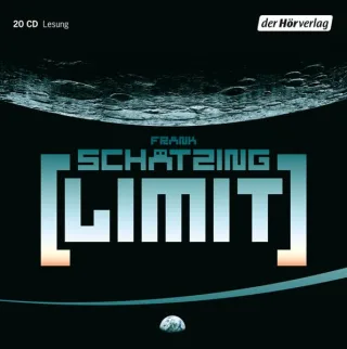 Limit [Audio CD] [2009] Schätzing Frank Deutschmann Heikko