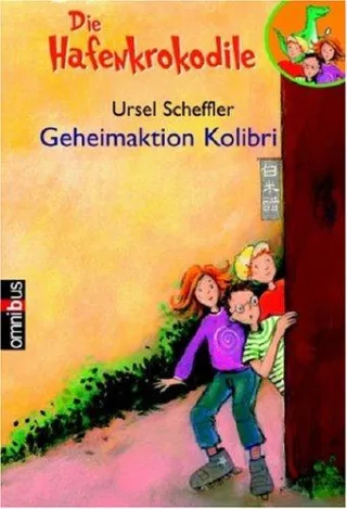 Die Hafen-Krokodile Fall 2: Geheimaktion Kolibri