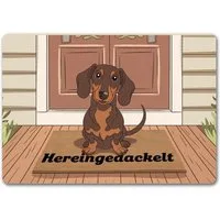 speecheese Fußmatte Hereingedackelt Dackel Fußmatte in 35x50 cm ohne Rand für Liebhaber