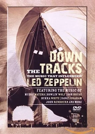 Various Artists - Down the Tracks: The Music That Influenced Led Zeppelin