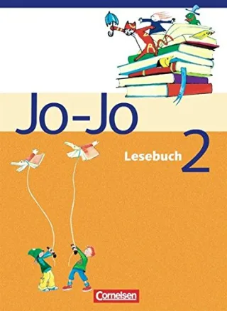 Jo-Jo Lesebuch - Bisherige allgemeine Ausgabe: 2. Schuljahr - Schülerbuch
