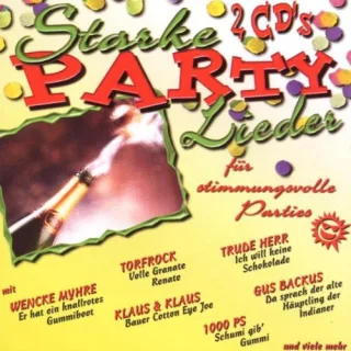 Starke Party Lieder