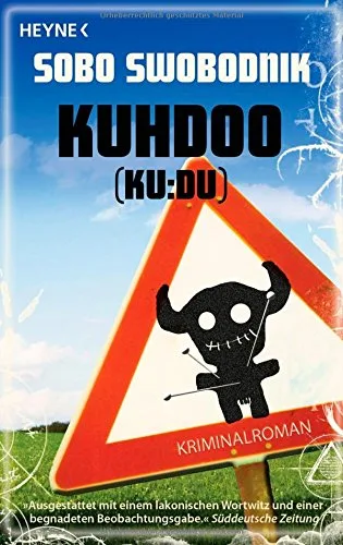 Kuhdoo: Roman (Die Paul-Potek-Romane Band 5)