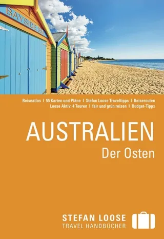Stefan Loose Reiseführer Australien Der Osten [Taschenbuch] [2015] Dehne Anne Melville Corinna