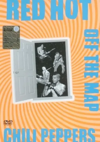 Red Hot Chili Peppers - Off The Map [DVD] [2002]