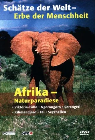 Schätze der Welt - Afrika: Naturwunder
