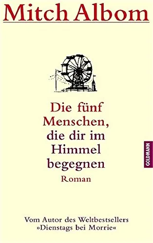 Die fünf Menschen die dir im Himmel begegnen [Gebundene Ausgabe] [2004] Albom Mitch Ott Andrea