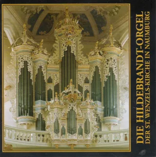 The Hildebrandt Organ Of St.Wenzel Church In Naumburg