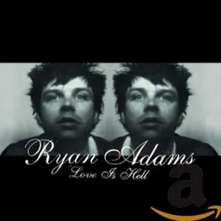 Love Is Hell [Audio CD] AdamsRyan